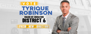 This billboard appeared along Peach Orchard Road last July to promote Tyrique Robinson as a candidate for Richmond County Board of Education District 6.