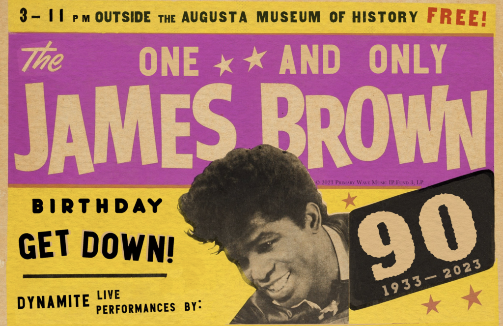 The city of Augusta will celebrate James Brown’s 90th birthday The